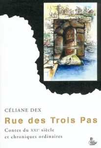 Rue des trois pas